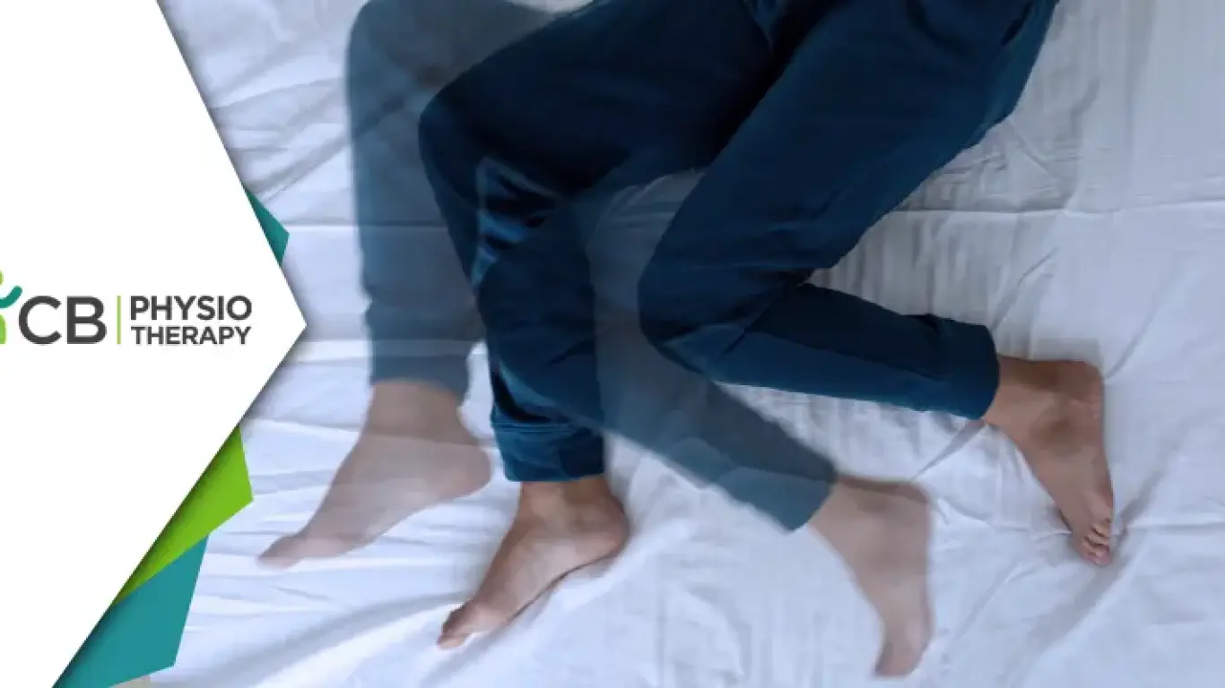 Restless Leg Syndrome | How Physiotherapy Can Help Ease Uncomfortable Leg Sensations